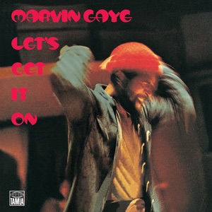 Pandora’s Box of Music: Select Songs from Let’s Get It On by Marvin&nbsp;Gay
